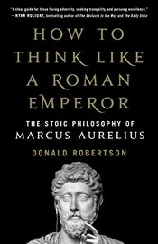 How to Think Like a Roman Emperor cover